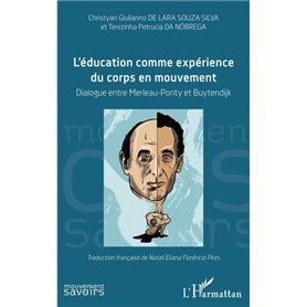 L'éducation comme expérience du corps en mouvement