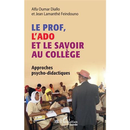 Le prof, l'ado et le savoir au collège