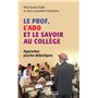 Le prof, l'ado et le savoir au collège