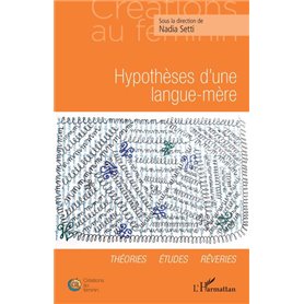 Hypothèse d'une langue-mère