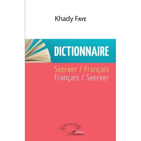 Dictionnaire Seereer / Français - Français / Seereer