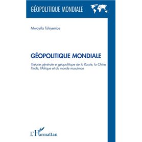 Géopolitique Mondiale