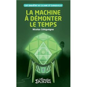 La machine à démonter le temps