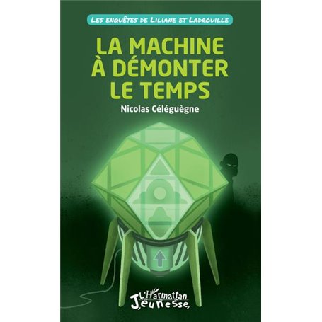 La machine à démonter le temps