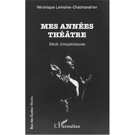 Mes années théâtre