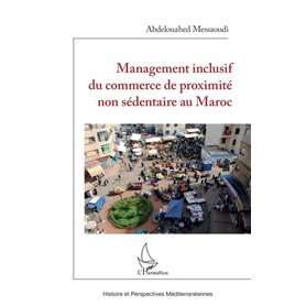 Management inclusif du commerce de proximité non sédentaire au Maroc