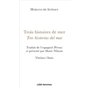 Trois histoires de mer / Tres historias del mar