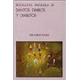 Revolucion tranquila de santos, diablos y diablitos