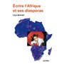 Ecrire l'Afrique et ses diasporas