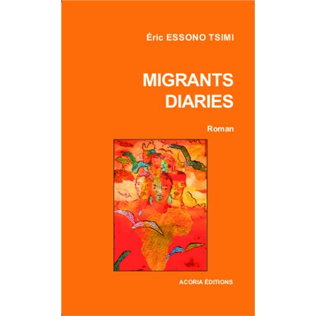 Migrants diaries