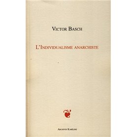 L'INDIVIDUALISME ANARCHISTE