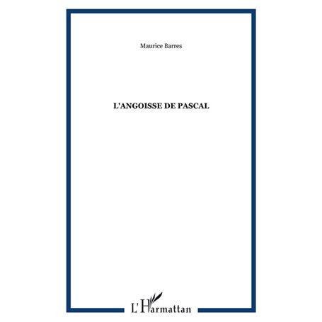 L'angoisse de Pascal