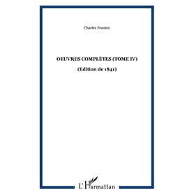 Oeuvres complètes (Tome IV)