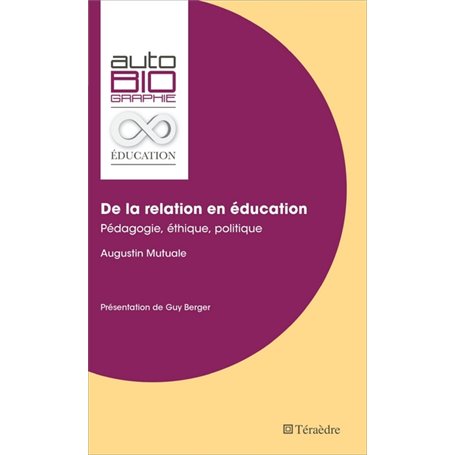 De la relation en éducation