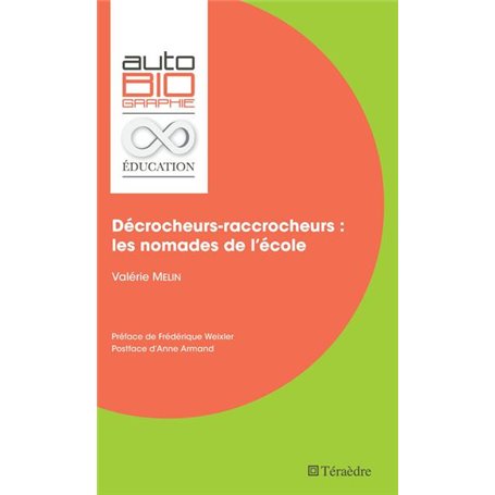 Décrocheurs-raccrocheurs : les nomades de l'école