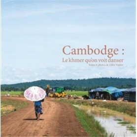 Cambodge: le khmer qu'on voit danser
