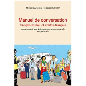 Manuel de conversation français-zoulou et zoulou-français