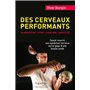 Des cerveaux performants: alimentation, sport, équilibre, bien-être