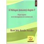 L'Afrique (encore) dupée ?