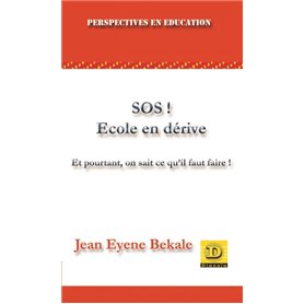 SOS! Ecole en dérive