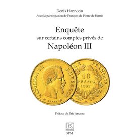 Enquête sur certains comptes privés de Napoléon III