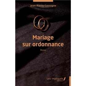 Mariage sur ordonnance