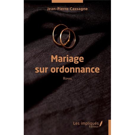 Mariage sur ordonnance