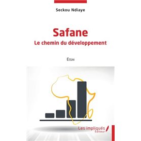 Safane le chemin du développement