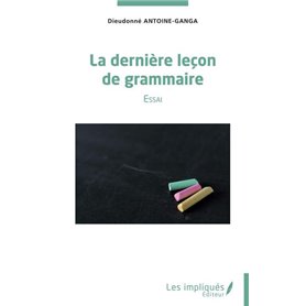 La dernière leçon de grammaire