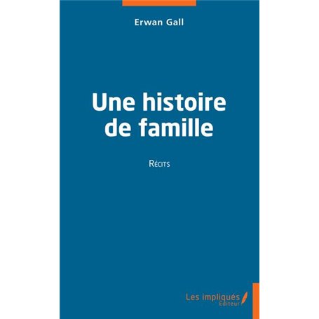 Une histoire de famille