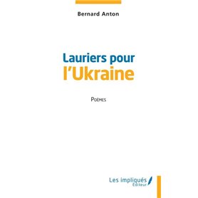 Lauriers pour l'Ukraine