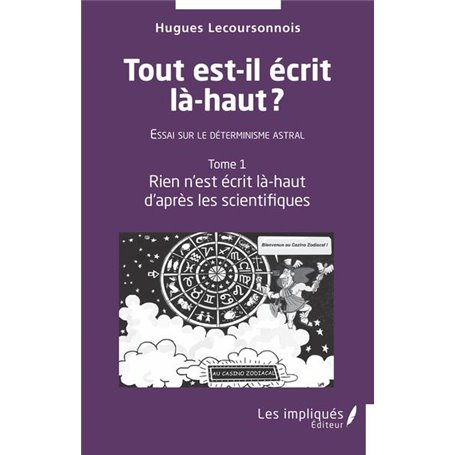 Tout est il écrit là -haut