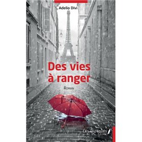 Des vies à ranger