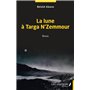 La lune à Targa N' Zemmour