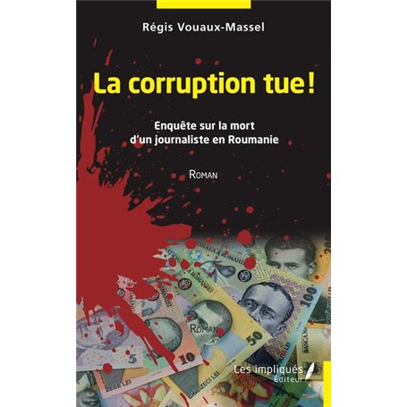 La corruption tue