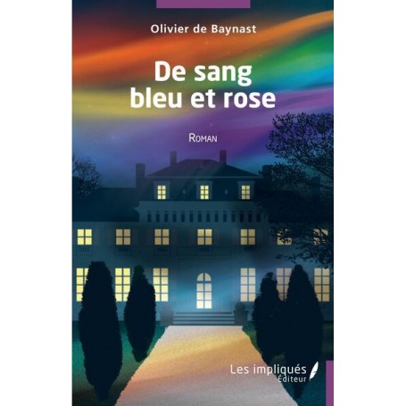 De sang bleu et rose