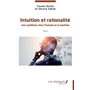 Intuition et rationalité