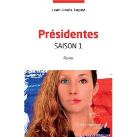 Présidentes saison 1