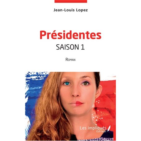 Présidentes saison 1