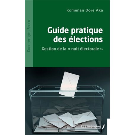 Guide pratique des élections