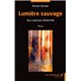 Lumière sauvage