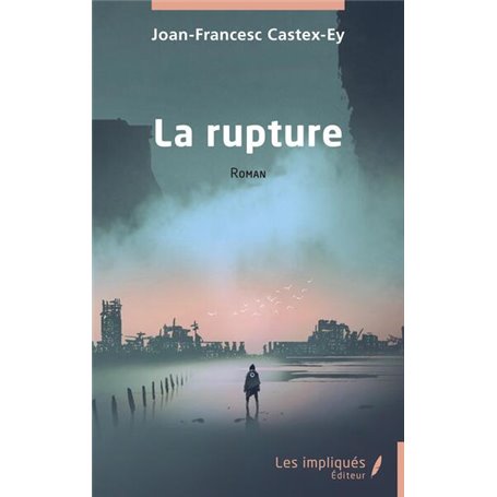 La rupture