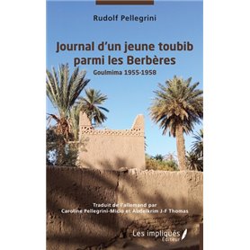 Journal d'un jeune toubib parmi les berbères