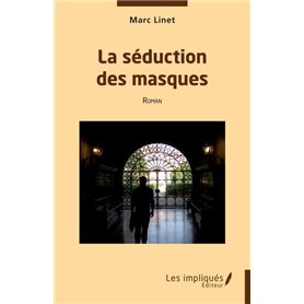 La séduction des masques