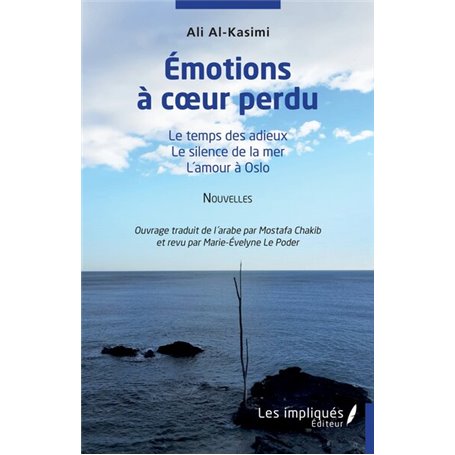 Emotions à coeur perdu