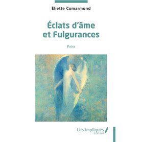 Eclats d'âmes et fulgurances