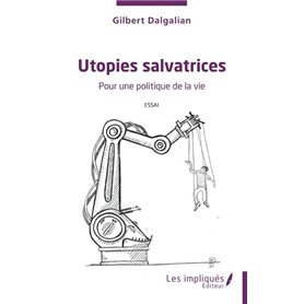 Utopies salvatrices