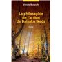 La philosophie de l'action de Daisaku Ikeda