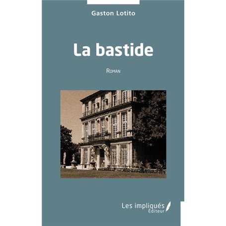 La bastide