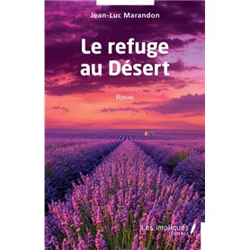 Le refuge au Désert